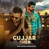 About Gujjar Sher Song